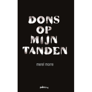 Dons op mijn tanden (Paperback) bij Singel 344