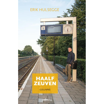 Haalf zeuven (Paperback) bij Singel 344