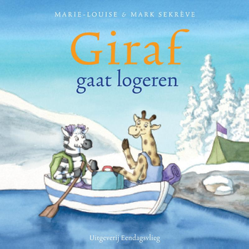 Giraf gaat logeren (Hardback) bij Singel 344