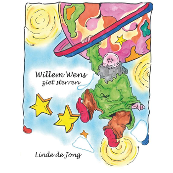 Willem Wens ziet sterren (Hardback) bij Singel 344
