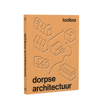 Toolbox dorpse architectuur (Paperback) bij Singel 344