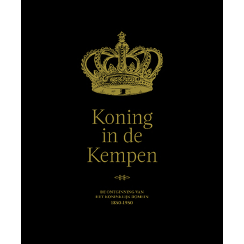Koning in de Kempen (Hardback) bij Singel 344
