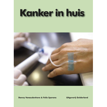 Kanker in huis (Paperback) bij Singel 344