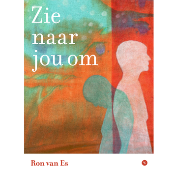 Zie naar jou om (Paperback) bij Singel 344
