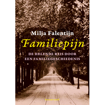 Familiepijn (Paperback) bij Singel 344