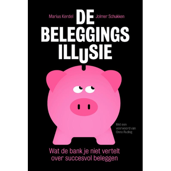 De beleggingsillusie (Paperback) bij Singel 344