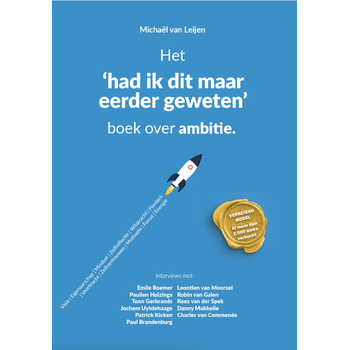 Het had ik dat maar eerder geweten boek over ambitie (Paperback) bij Singel 344