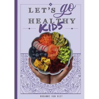 Let's go healthy kids (Hardback) bij Singel 344
