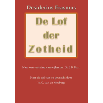 De lof der zotheid (Paperback) bij Singel 344