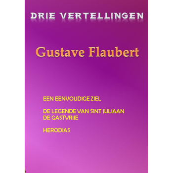 Drie vertellingen Gustave Flaubert (Paperback) bij Singel 344