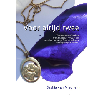Voor altijd twee (Paperback) van Saskia Mieghem