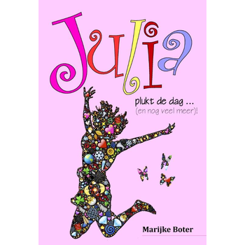 Julia plukt de dag ... (en nog veel meer)! (Paperback) bij Singel 344