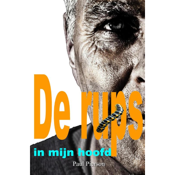 De rups in mijn hoofd (Paperback) bij Singel 344