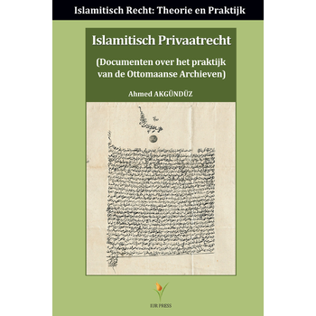 Islamitisch Privaatrecht (Hardback) bij Singel 344