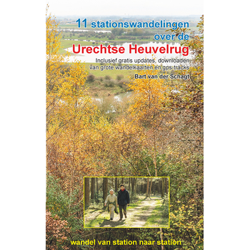 11 stationswandelingen over de Utrechtse Heuvelrug (Paperback) bij Singel 344