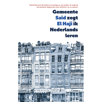 Gemeente zegt ik Nederlands leren (Paperback) bij Singel 344