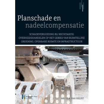 Planschade en nadeelcompensatie (Paperback) bij Singel 344