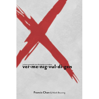 X- Vermenigvuldigen (Paperback) van Francis Chan, Mark Beuving