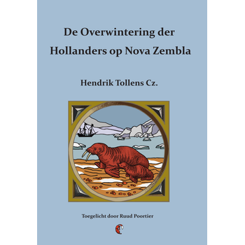 De overwintering der Hollanders op Nova Zembla (Paperback) bij Singel 344