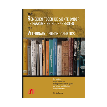 Van Remedien tegen de Siekte onder de Paarden en Hoornbeesten tot Veterinary Dermo-Cosmetics (Hardback) bij Singel 344