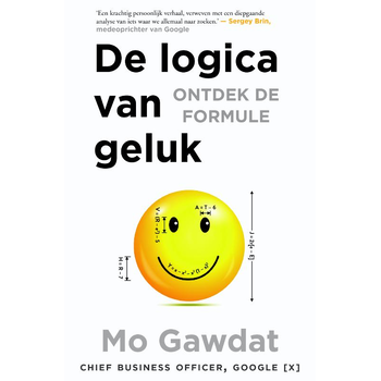 De logica van geluk (Paperback) van Mo Gawdat