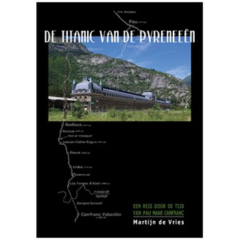 De Titanic van de Pyreneeën (Hardback) bij Singel 344