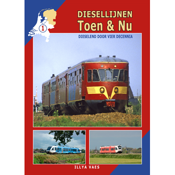 Diesellijnen Toen & Nu (Hardback) bij Singel 344