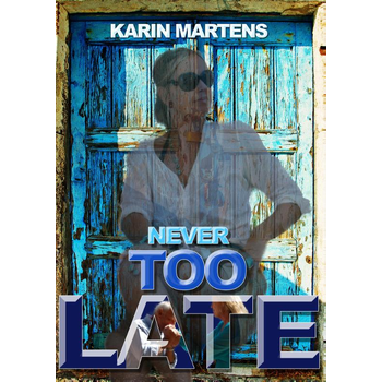 Never too late (Paperback) bij Singel 344