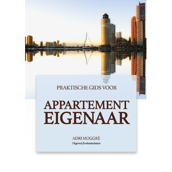 Praktische gids voor appartement eigenaar (Paperback) bij Singel 344