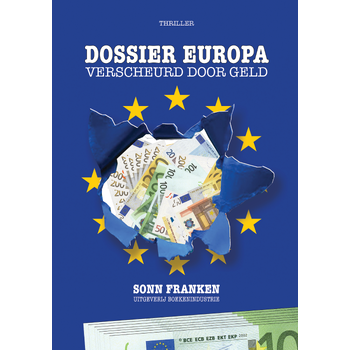 Dossier Europa: verscheurd door geld (Paperback) bij Singel 344