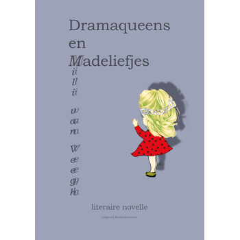 Dramaqueens en Madeliefjes (Paperback) bij Singel 344