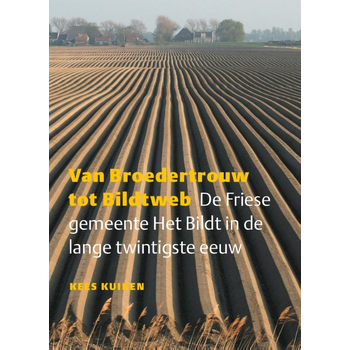 Van broedertrouw tot bildtweb (Hardback) bij Singel 344