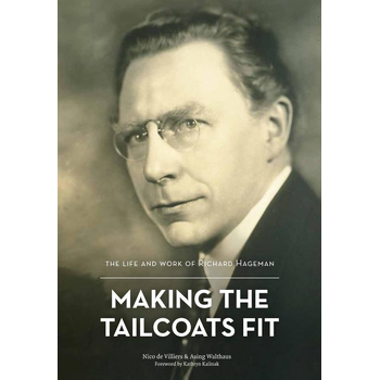 Making the tailcoats fit (Paperback) van Nico Villiers, Asing Walthaus