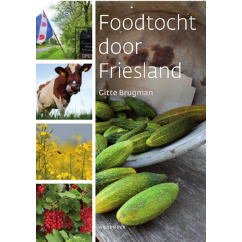 Foodtocht door Friesland (Paperback) bij Singel 344