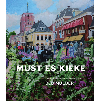 Must es kieke (Hardback) bij Singel 344