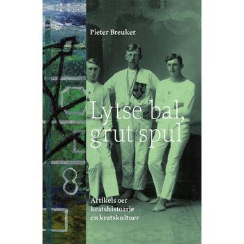Lytse bal, grut spul (Hardback) bij Singel 344