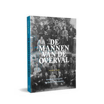 De mannen van de Overval (Paperback) bij Singel 344