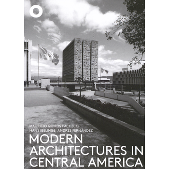 Modern Architectures in Central America (Paperback) bij Singel 344
