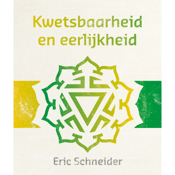 Kwetsbaarheid en eerlijkheid (Paperback) van Eric Schneider