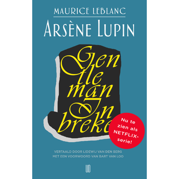 Arsène Lupin, gentleman inbreker (Paperback) bij Singel 344