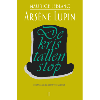 Arsène Lupin: De kristallen stop (Paperback) bij Singel 344