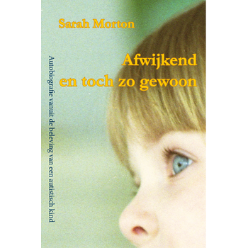 Afwijkend en toch zo gewoon (Paperback) bij Singel 344