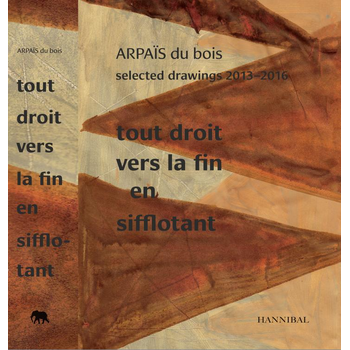 Tout droit vers la fin en sifflotant (Hardback) bij Singel 344