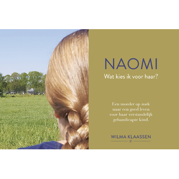 Naomi, wat kies ik voor haar? (Hardback) bij Singel 344