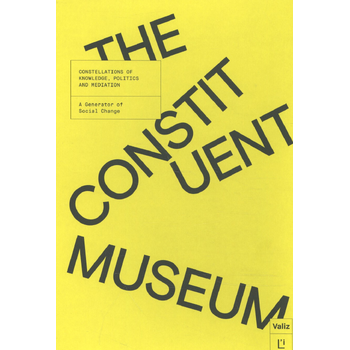 The Constituent Museum (Paperback) bij Singel 344