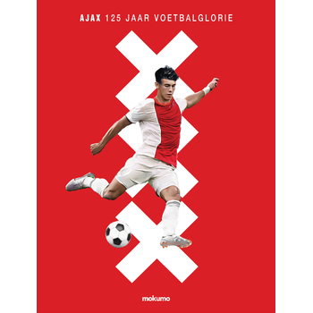 Ajax: 125 Jaar Voetbalglorie (Hardback) bij Singel 344