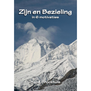 Zijn en bezieling in 6 motivaties (Paperback) bij Singel 344