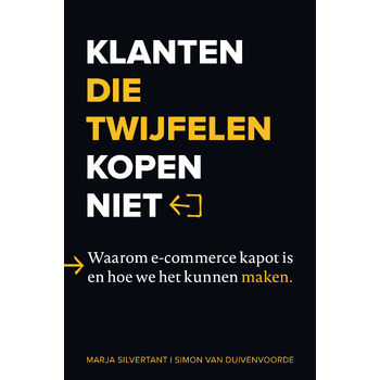 Klanten die twijfelen kopen niet (Paperback) bij Singel 344
