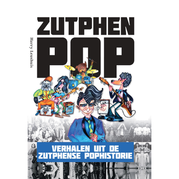 Zutphen Pop (Hardback) bij Singel 344