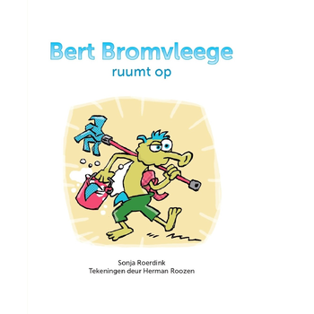 Bert Bromvleege ruumt op (Hardback) bij Singel 344